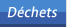 Déchets