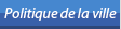 Politique de la ville
