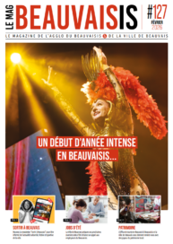 Cette image est la couverture du magazine municipal « Beauvaisis », numéro 127, daté de février 2026. - Agrandir l'image, fenêtre modale