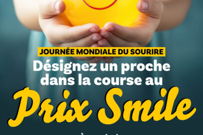 Affiche, à l'occasion de la journée du sourire : Designez un proche dans la course au prix smile. - Agrandir l'image, fenêtre modale