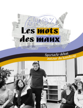 Spectacle-débat "Les mots des maux" mardi 9 décembre 2025 à 15h30 à la Salle du Sablier (6 avenue Paul-Henri Spaak, Beauvais). 