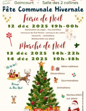 Fête Communale Hivernale de Goincourt – Féerie de Noël 2025 les 12, 13 et 14 décembre 2025 - Agrandir l'image, fenêtre modale