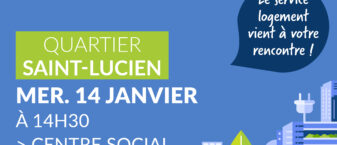 Permanence décentralisée du service logement mercredi 14 janvier 2026 Quartier Saint-Lucien - Centre social Malice à 14h30