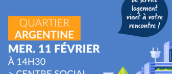 Permanence décentralisée du service logement mercredi 11 février 2026 Quartier Argentine - Centre social MAJI à 14h30
