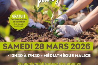 Graines party samedi 28 mars 2026 de 13h30 à 17h30 à la médiathèque malice : Un après midi autour des graines et des plantes pour petits et grands - Agrandir l'image, fenêtre modale