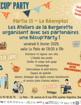 Les Ateliers de la Bergerette et de nombreux partenaires organisent une journée dédiée au réemploi et à la réparation le vendredi 6 février, de 13h30 à 19h, à la salle du Patio, dans le quartier Argentine.