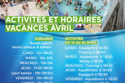 À l’occasion des vacances scolaires du mois d’avril, la Piscine Aquaspace adapte ses horaires pour permettre à tous de profiter pleinement de ses équipements : bassin sportif, bassin ludique et espace balnéo. - Agrandir l'image, fenêtre modale